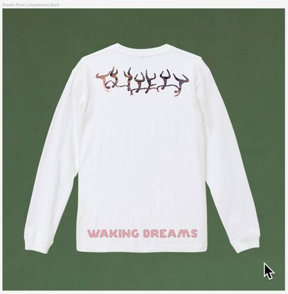 Dream Rave - Long Sleeve